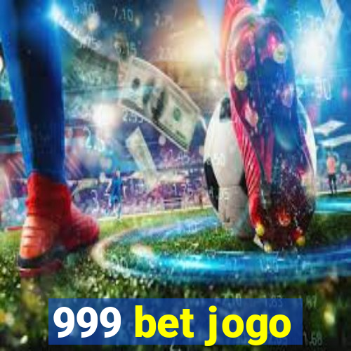 999 bet jogo